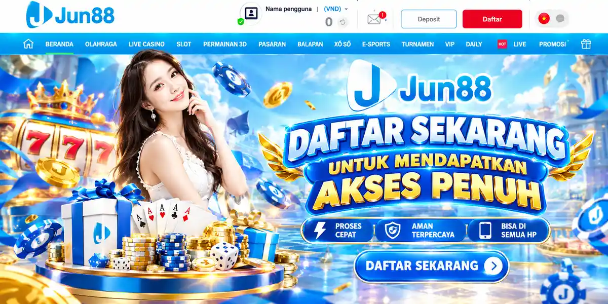 Daftar untuk akses penuh semua permainan Jun88